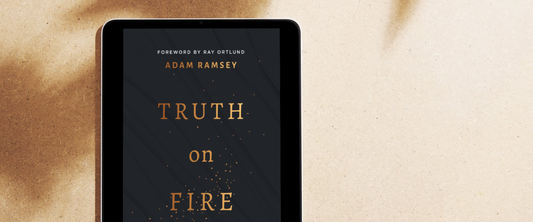 Free eBook: Truth on Fire by Adam Ramsey