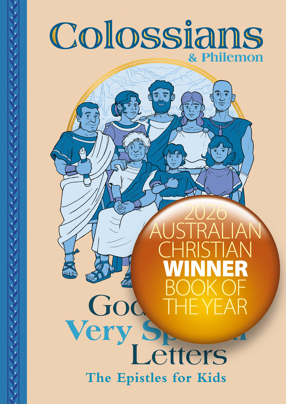 Colossians & Philemon: The Epistles for Kids