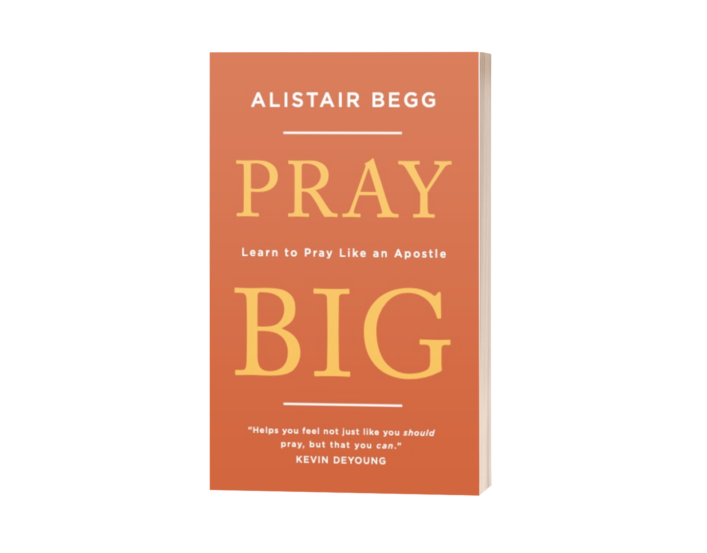 Pray Big