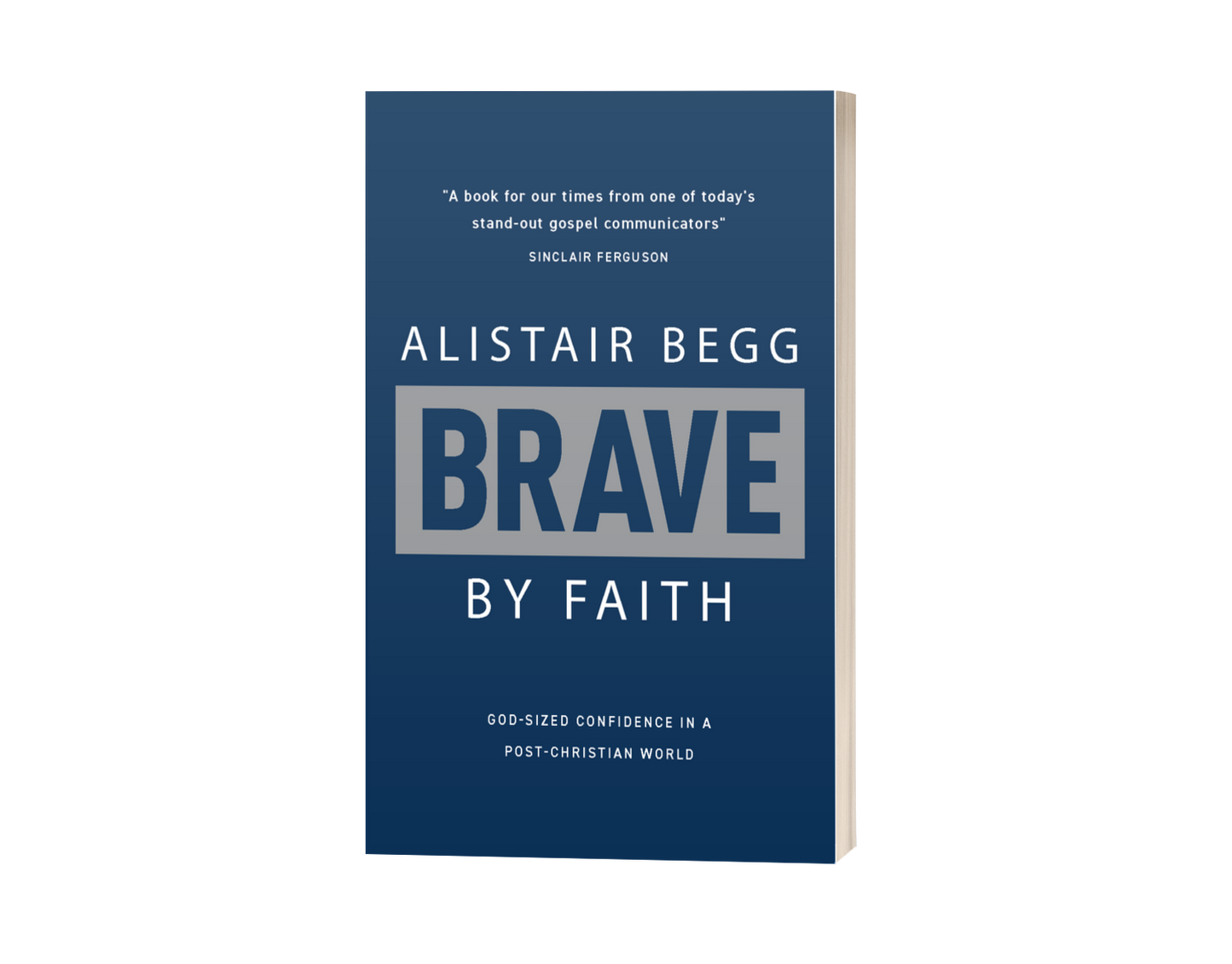 Brave by Faith