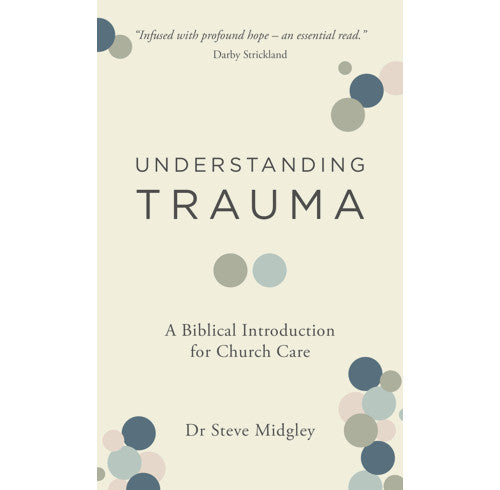 Understanding Trauma
