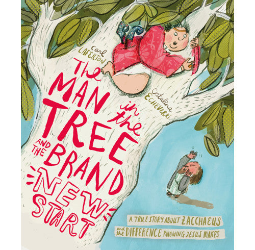 The Man in the Tree and The Brand New Start Storybook
