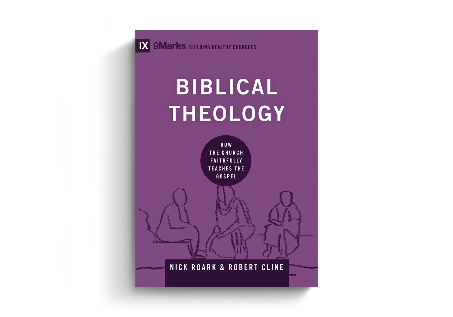 Biblical Theology: How the Church Faithfully Teaches the Gospel