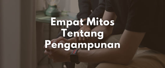 Empat Mitos Tentang Pengampunan