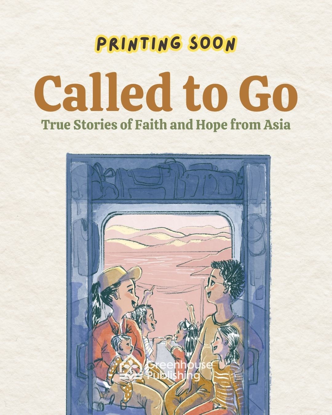 [PRE-ORDER] Called to Go: True Stories of Faith and Hope from Asia