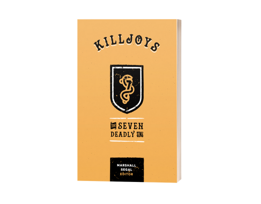 Killjoys: The Seven Deadly Sins