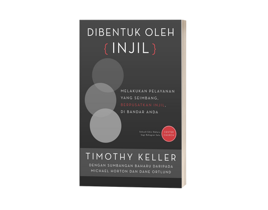 Dibentuk Oleh Injil