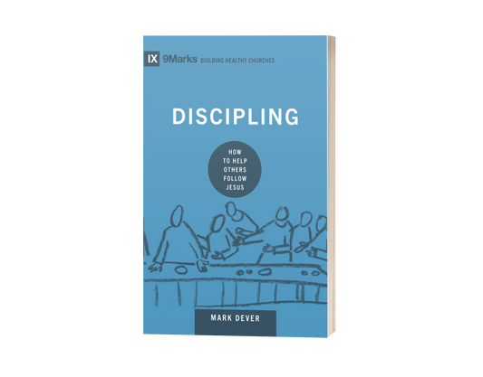 Discipling: How to Help Others Follow Jesus