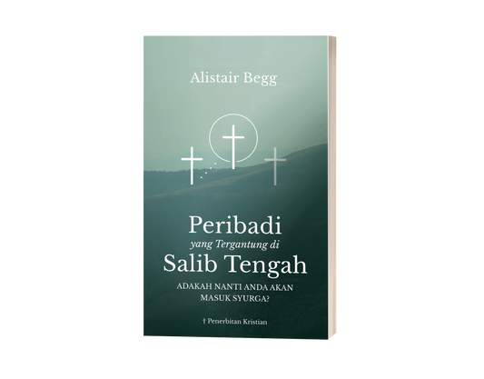 Peribadi yang Tergantung di Salib Tengah: Adakah Nanti Anda Akan Masuk Syurga?