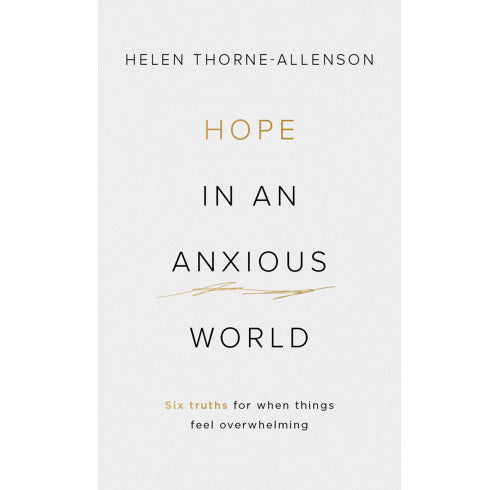Hope in an Anxious World