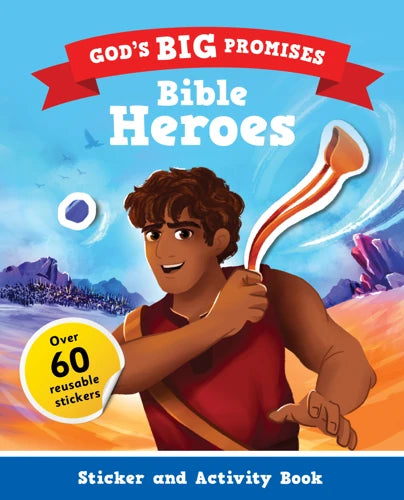 God's Big Promises: Bible Heroes Sticker and Activity Book