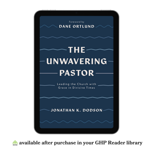 The Unwavering Pastor (eBook)